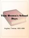 [Tom Brown Series 01] • Tom Brown's School Days by Thomas Hughes